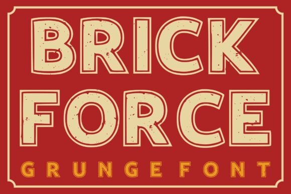 Brick Force: The Bold Typeface for Rugged Design Projects