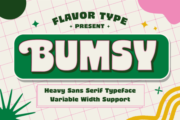Bumsy: The Display Font That Brings Bold Personality
