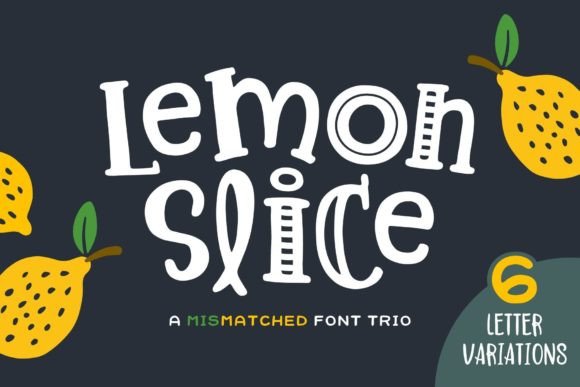 Lemon Slice: A Fresh Twist on Display Typography