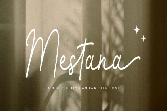 Mestana: A Handwritten Font for Projects with Heart
