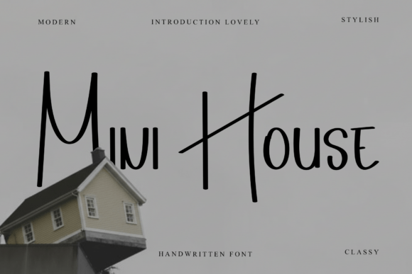 Mini House: A Creative Font That Feels Like a Friendly Chat