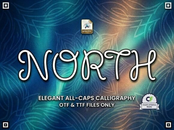 North: Crafting Elegance with an All-Caps Calligraphy Typeface