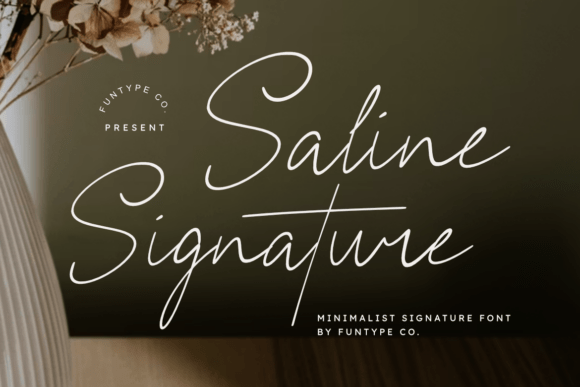 Saline Signature: A Font for Modern, Intimate Branding