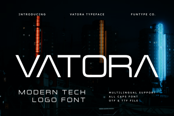 Vatora: The Modern Typeface for Bold Brand Statements